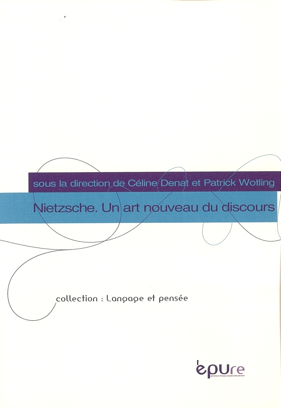 Nietzsche, un art nouveau du discours