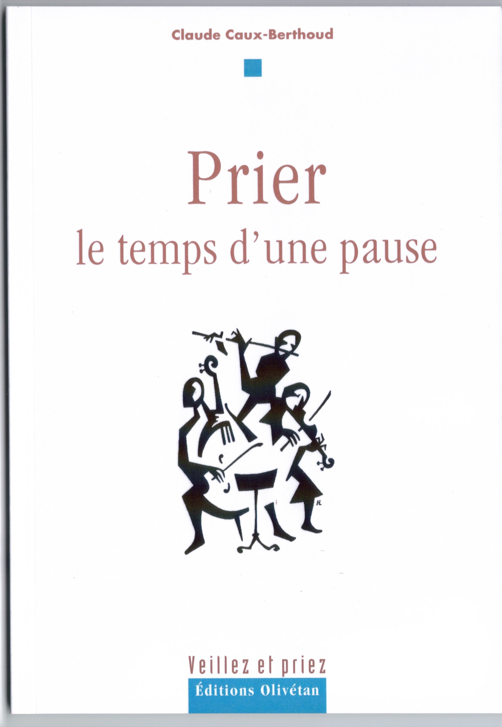 Prier, le temps d’une pause