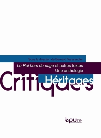 "Le roi hors de page" et autres textes - une anthologie