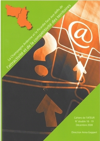 La Champagne-Ardenne et la Picardie face aux défis de l'attractivité et de la compétitivité des territoires