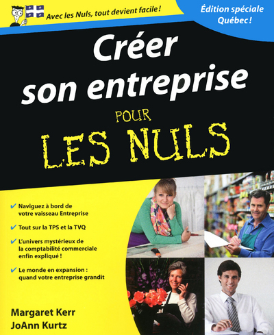Créer son entreprise pour les nuls, édition quebecoise