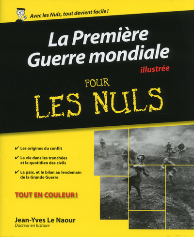 Première guerre mondiale illustrée Pour les nuls