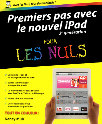Premiers Pas avec iPad Pour les nuls (3ème génération)