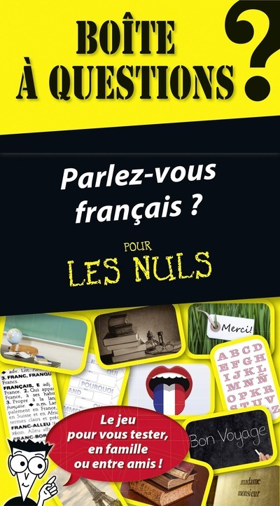 Boîte à questions - Parlez-vous Français Pour Les Nuls