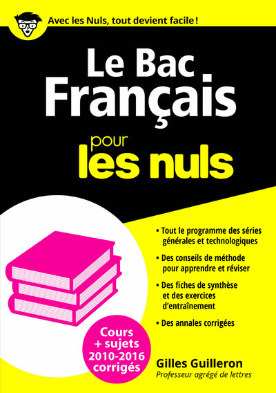 Le Bac Français 2016 Pour les Nuls