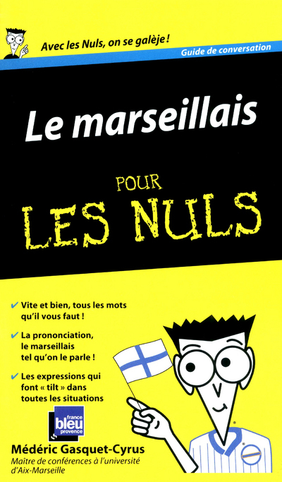 Le marseillais Guide de conversation Pour les nuls