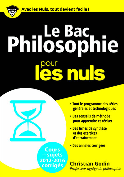 Le Bac Philosophie 2016 Pour les Nuls