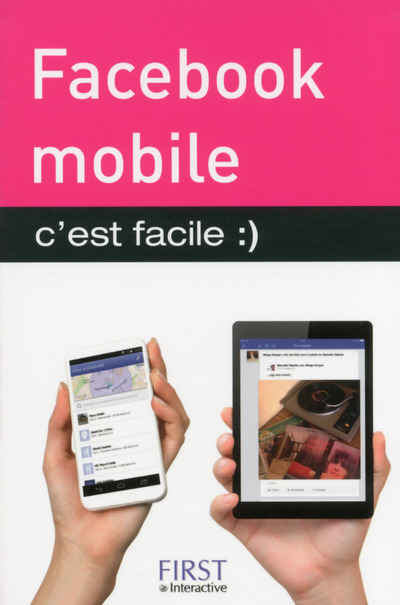 Facebook mobile, c'est facile
