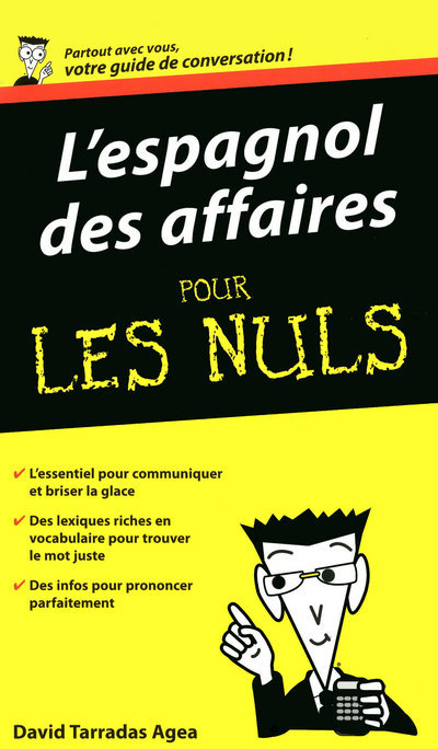 Espagnol des affaires Guide de conversation Pour les nuls