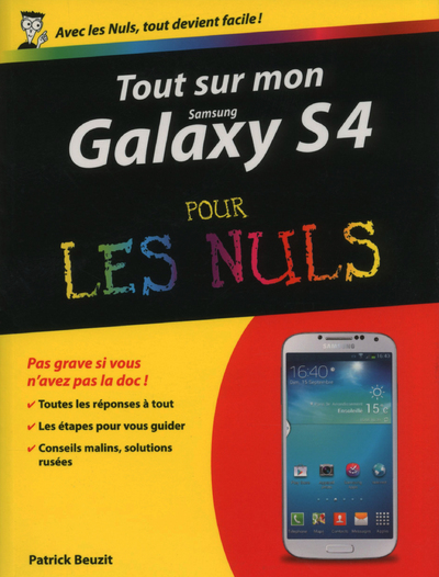 Tout sur mon Galaxy S IV pour les nuls