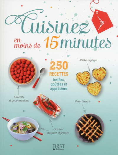 Cuisinez en moins de 15 minutes