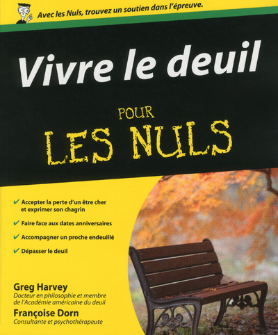 Vivre le deuil Pour les nuls