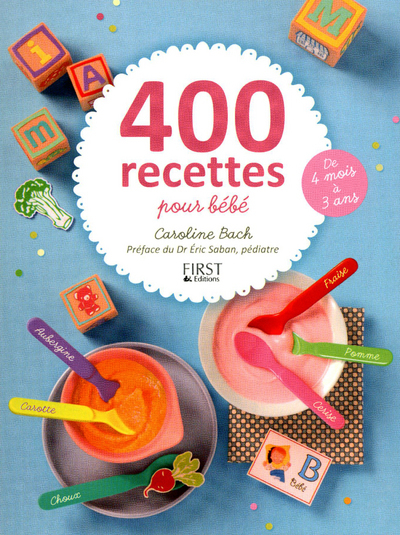 400 recettes pour bébé