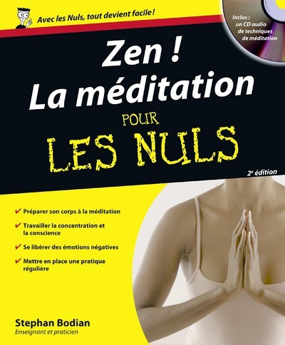 Zen la méditation pour les nuls 2ed + CD