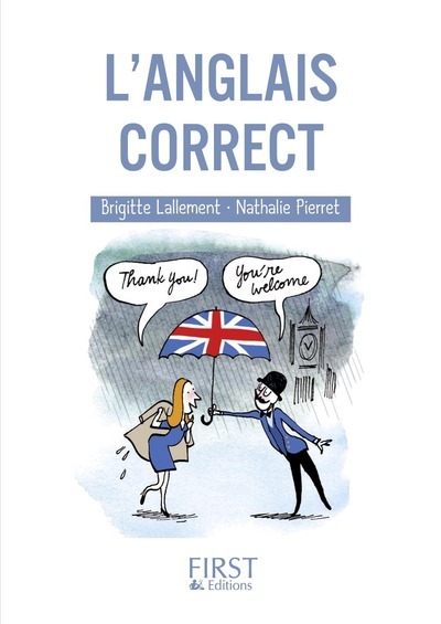 Le petit livre de - l'anglais correct