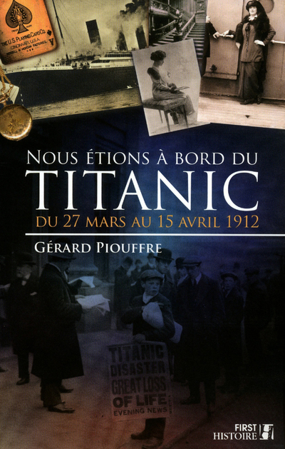 Nous étions à bord du Titanic