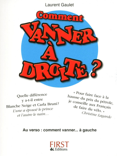 Comment vanner à droite, comment vanner à gauche