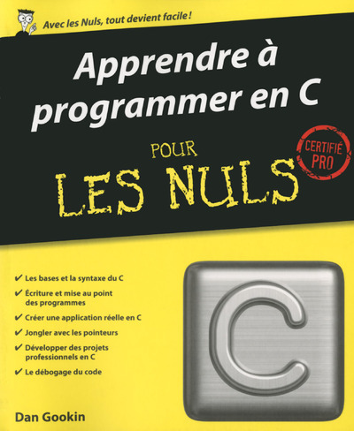 Apprendre à programmer en c pour les nuls