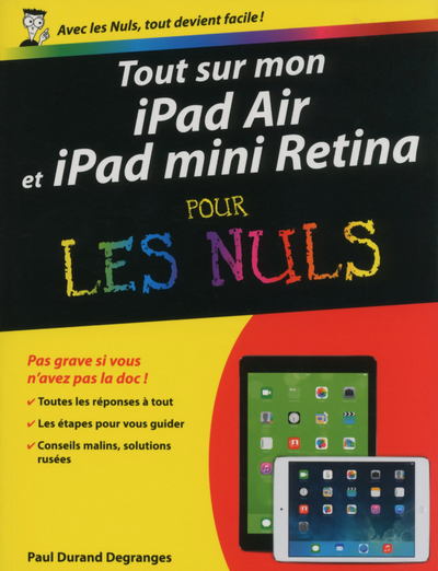 Tout sur mon Ipad air et Ipad mini Retina pour les nuls