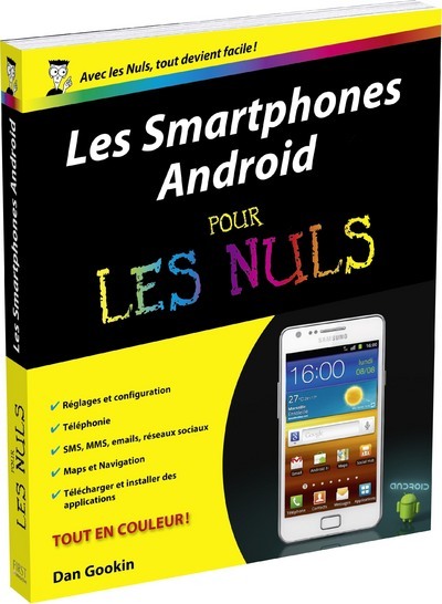 Les Smartphones Android Pour les nuls