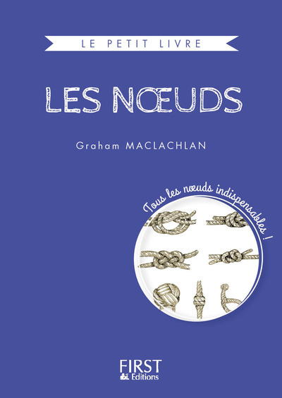 Petit livre de - Les noeuds Collector