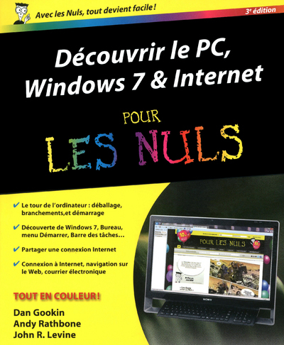 Découvrir le PC Windows 7 et internet pour les nuls, 3ed
