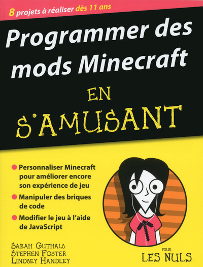 Programmer en s'amusant des mods Minecraft, Mégapoche pour les Nuls