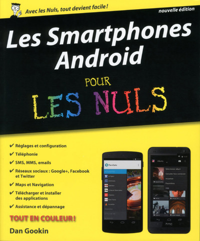 Les smartphones android pour les nuls, nouvelle ed
