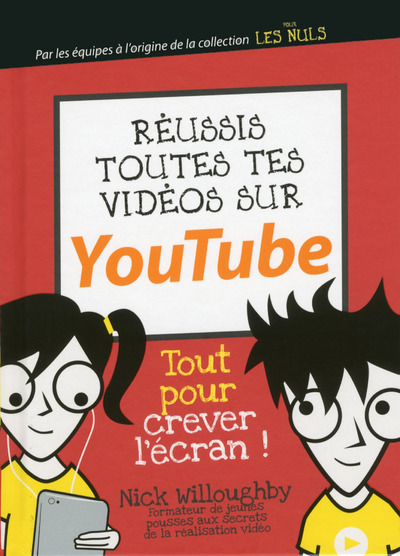 Réussis toutes tes vidéos sur YouTube Mégapoche Pour les Nuls