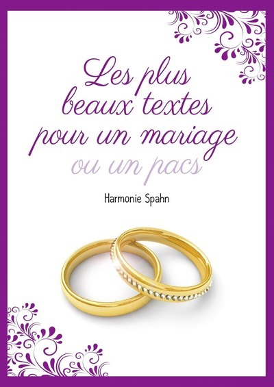 Le Petit Livre de - Les plus beaux textes pour un mariage