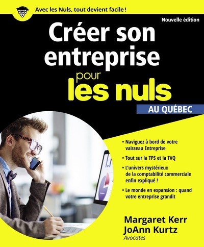 Créer son entreprise pour les Nuls, 2e, édition québecoise