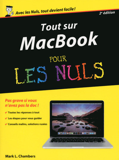 Tout sur MacBook, Pro Air retina Pour les Nuls 2ED