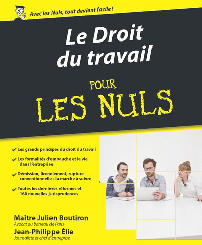 Le droit du travail Pour les Nuls, 3e