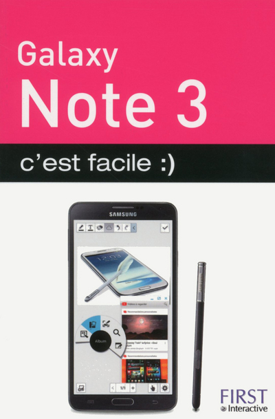 Galaxy note 3, c'est facile