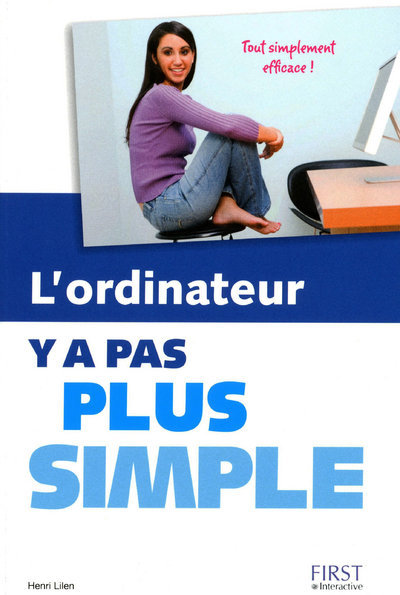 L'ordinateur Y a pas plus simple !