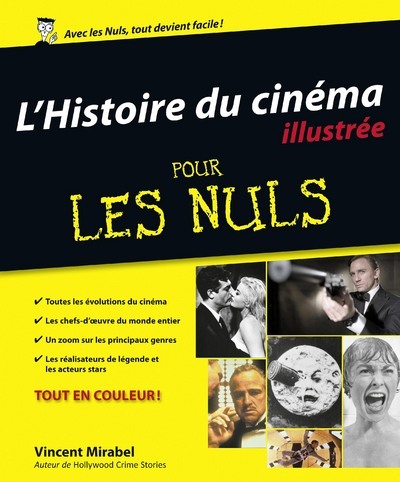 L'histoire du cinéma illustrée pour les nuls