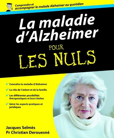 La maladie d'Alzheimer Pour les nuls