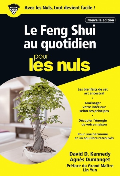 Le Feng shui au quotidien poche pour les Nuls