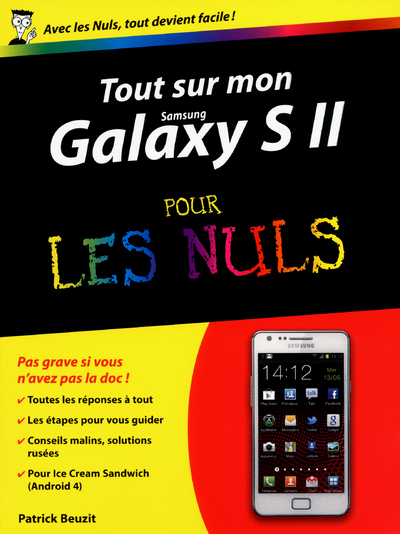 Tout sur mon Galaxy S II (version ICS) Pour les nuls