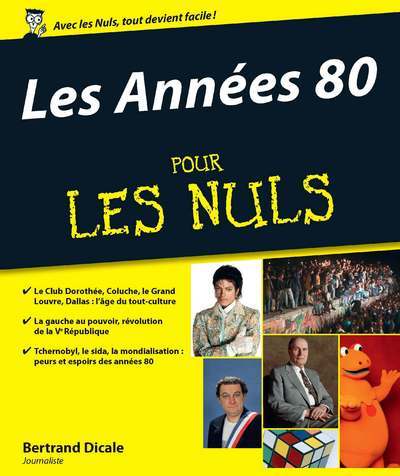 Les Années 80 Pour les nuls