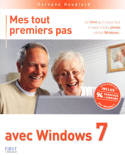 Mes tout premiers pas avec Windows 7 + livret d'exercices
