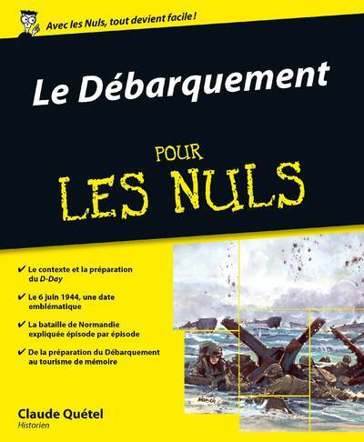 Le Débarquement Pour les nuls