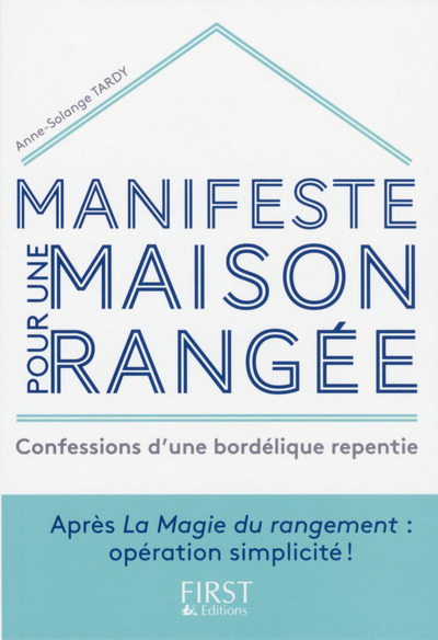 Manifeste pour une maison rangée