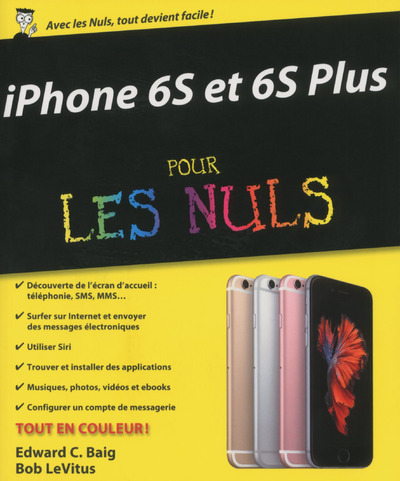 iPhone 6S et 6S Plus Pour les Nuls