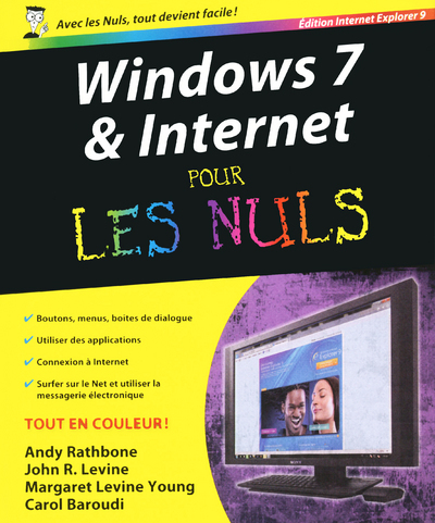 Windows 7 et internet Ed Explorer 9 Pour les nuls