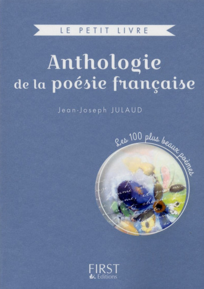 Petit livre de - Anthologie de la poésie française COLLECTOR