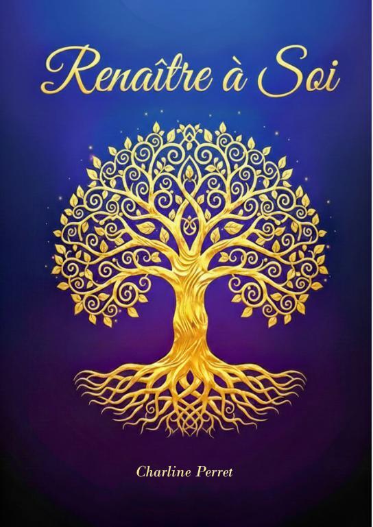 Renaître à soi