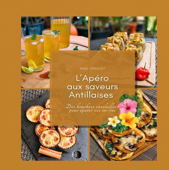 L'Apéro aux saveurs Antillaises