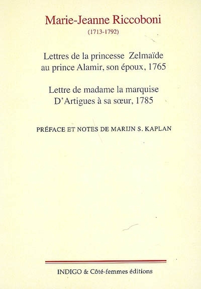 Lettres de la princesse Zelmaïde au prince Alamir, son époux (1765)