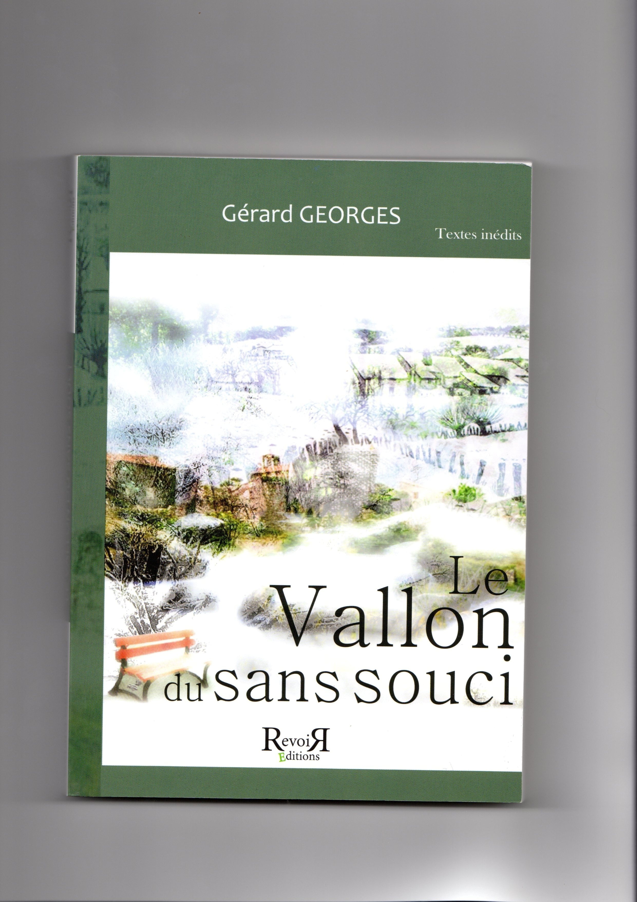 LE VALLON DU SANS SOUCI